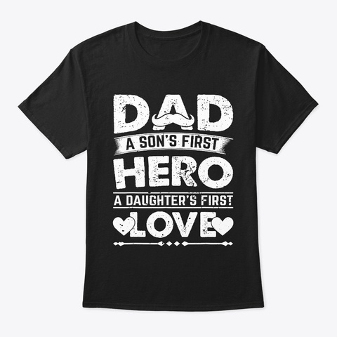 Mens Dad Son's First Hero T Shirt Black T-Shirt Front