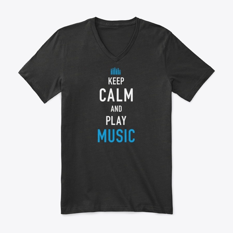 Keep Calm and play Music
