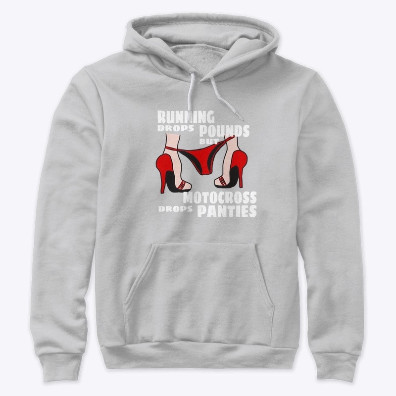 Hoodie “motocross drops panties”