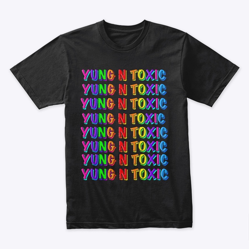 Yung n toxic 