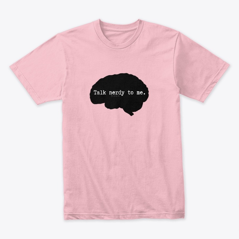 Talk Nerdy to Me