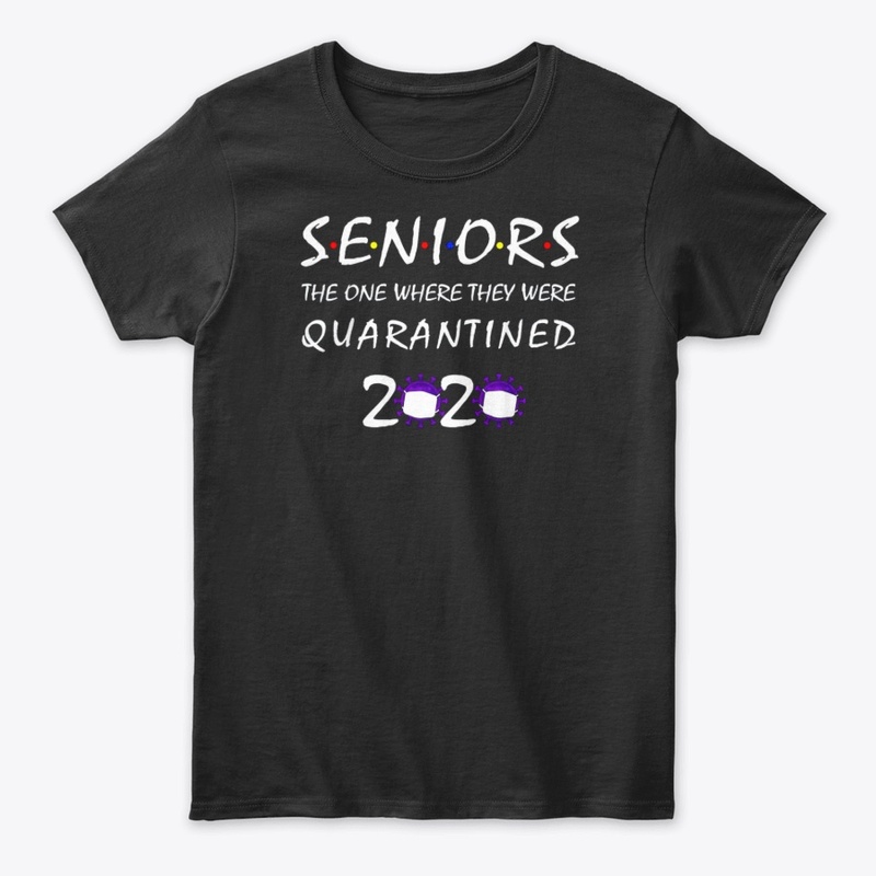 Class Of 2020 Graduation Senior Quaranti