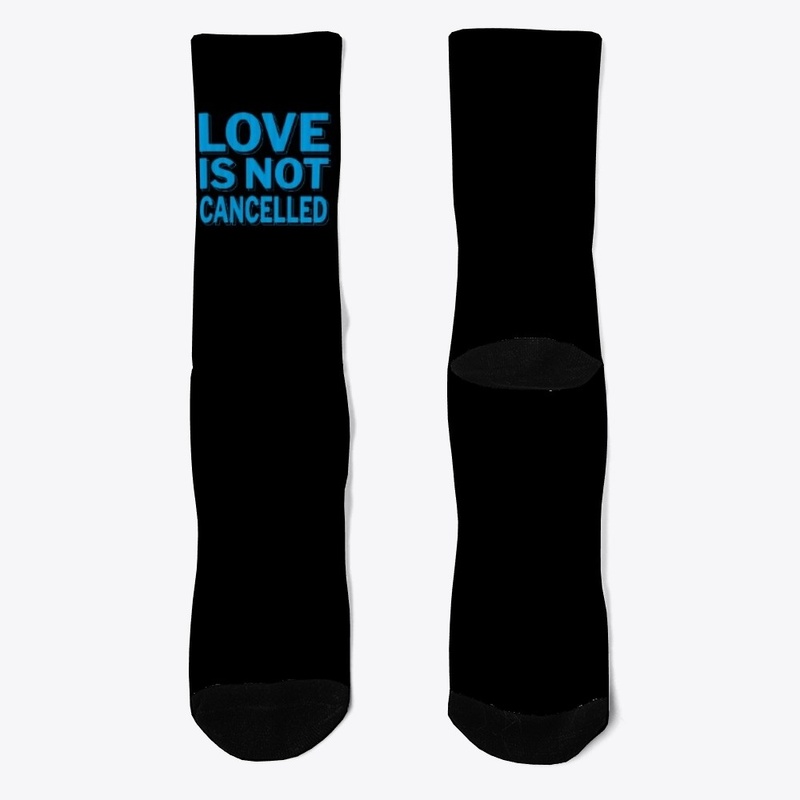 Love Is Not Cancelled