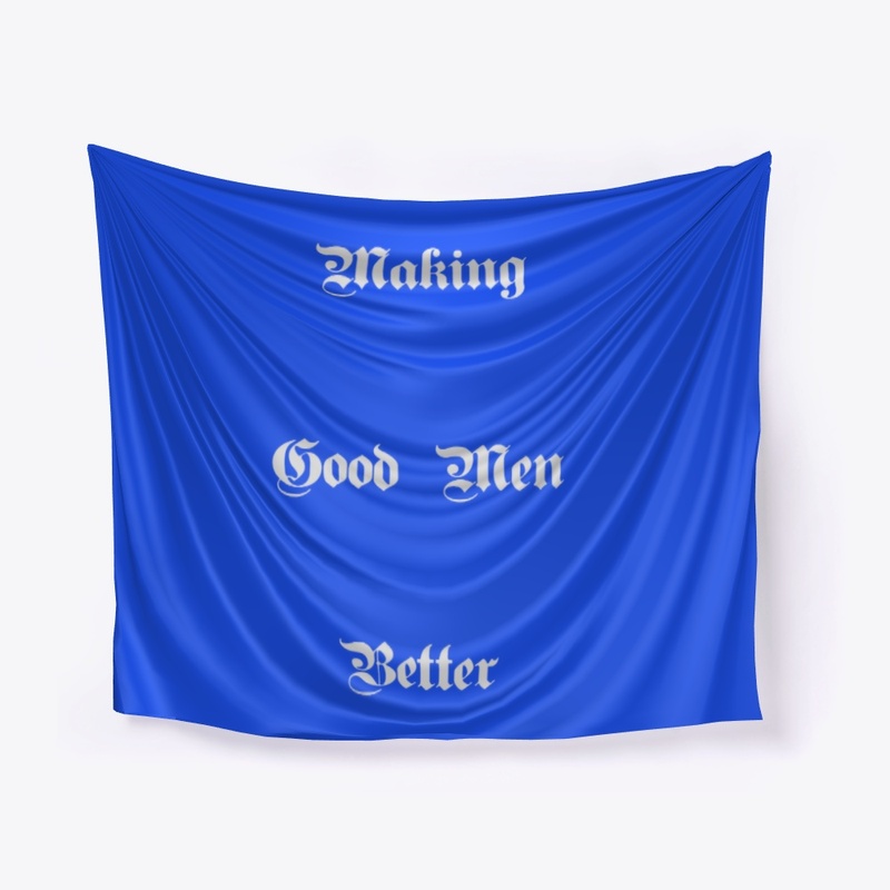 Making Good Men Better