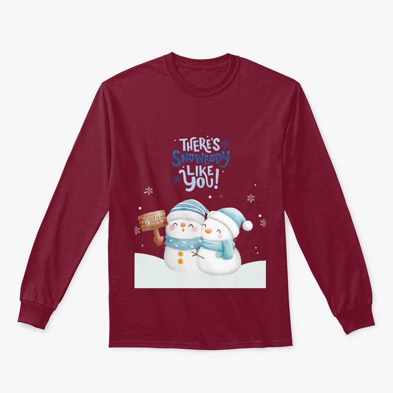 There's Snowbody like You