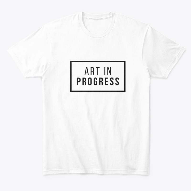 Art In Progress T-Shirt