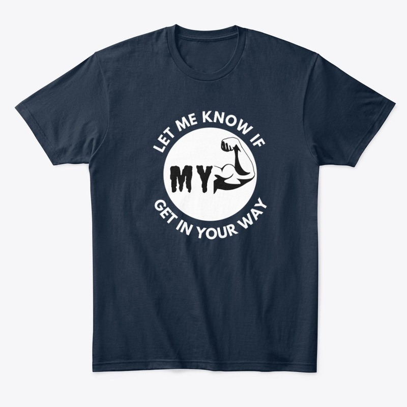 LET ME KNOW IF MY BICEPS funny t-shirt