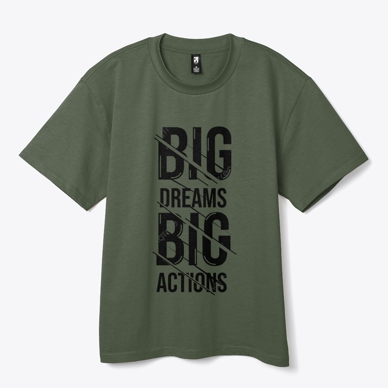 Heavy Tee Big Dreams Big Actions