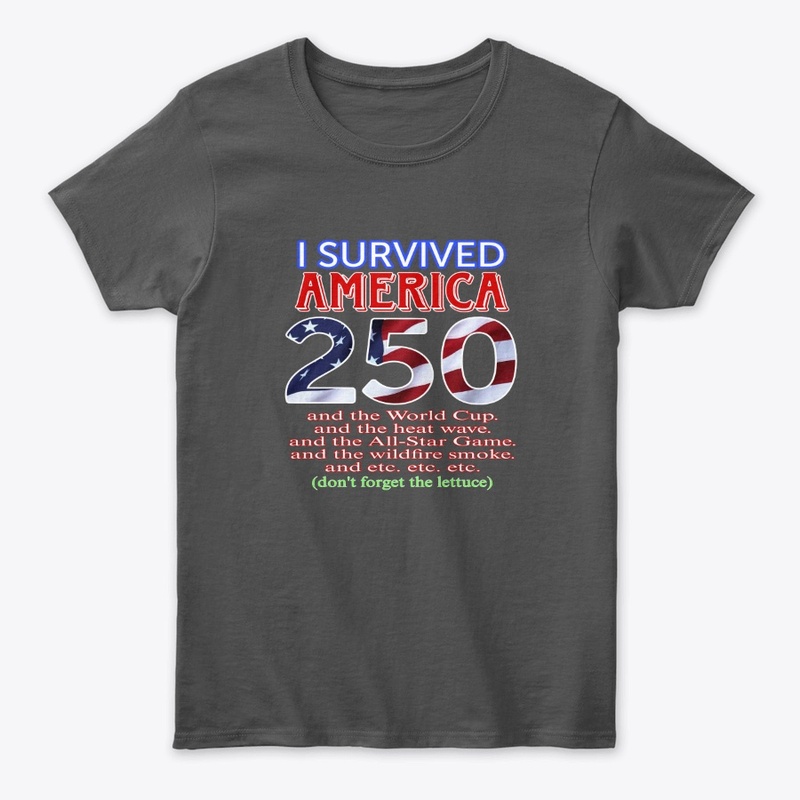SURVIVED AMERICA LETTUCE shirt