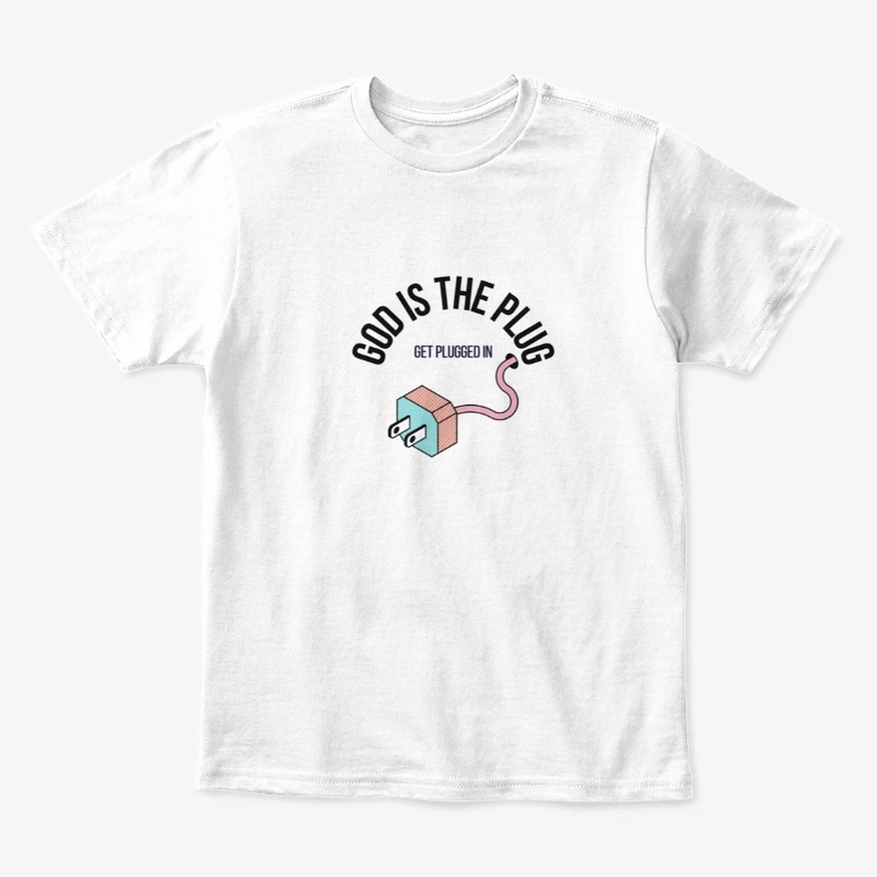 God Is The Plug Fashion
