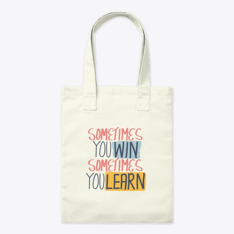 WIN OR LEARN