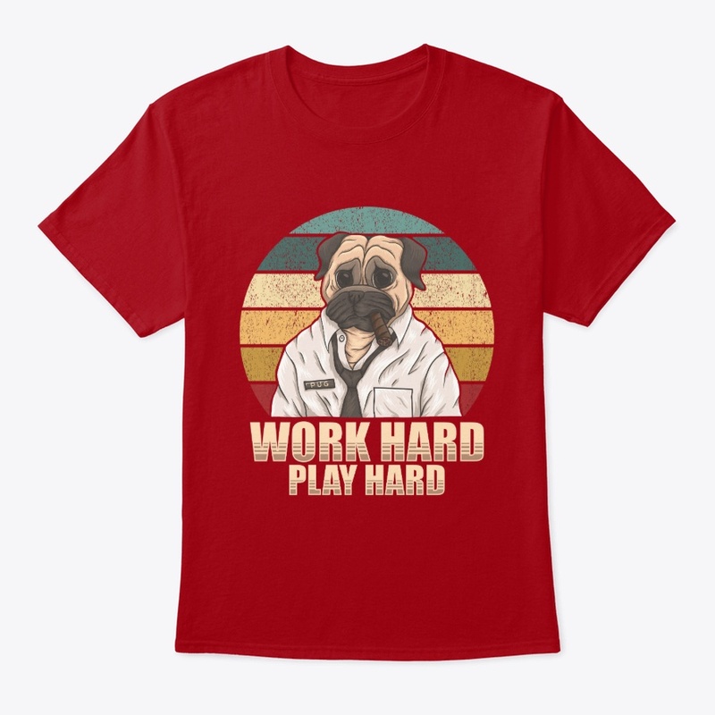 Pug lover,work hard,play hard