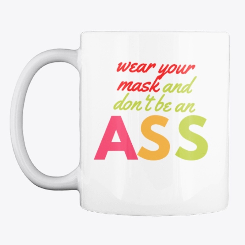 WEAR YOUR MASK