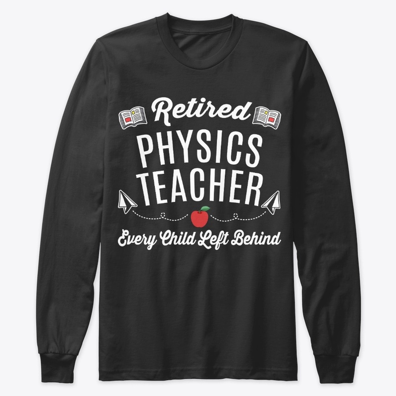 Retired Physics Teacher Gift Left Behind
