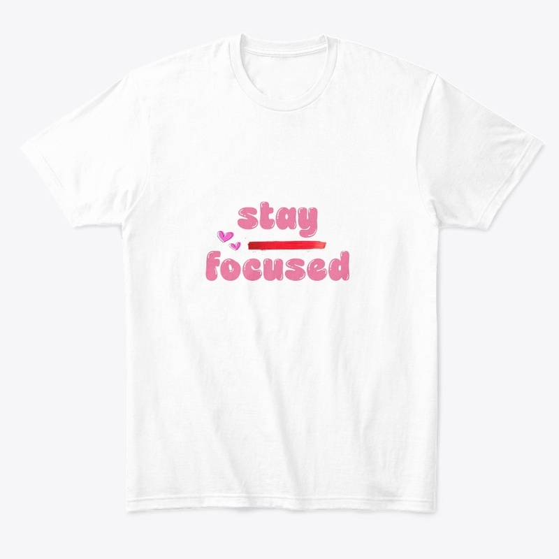 Stay focused - motivational lines 