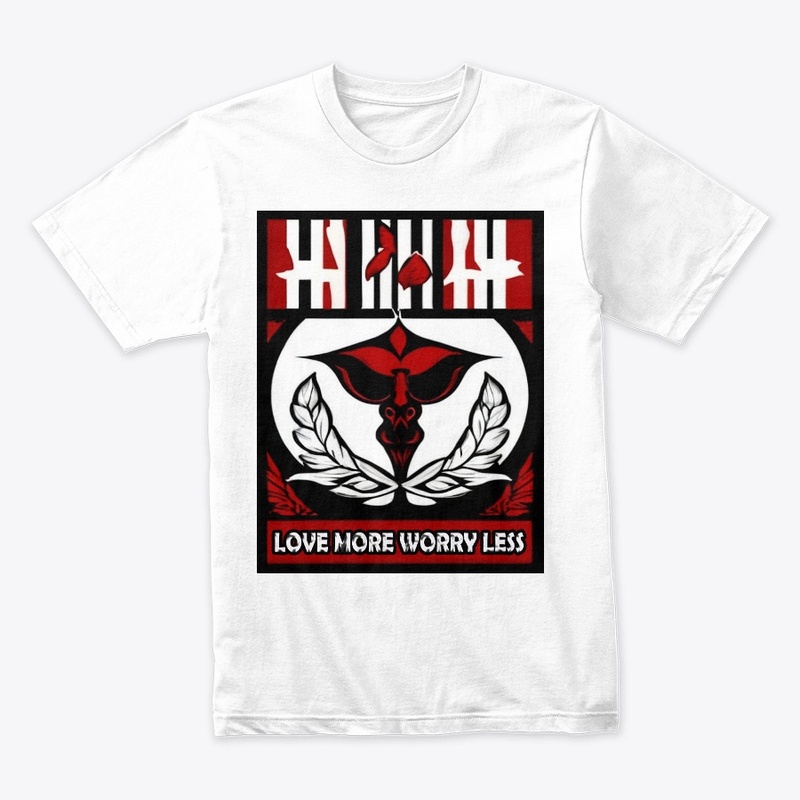 T-shirt design Love More worry less 