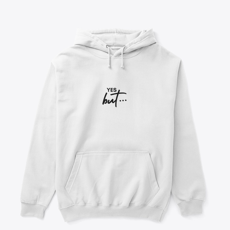 Text: Yes but... (Black)