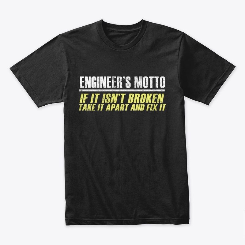 Engineer Motto