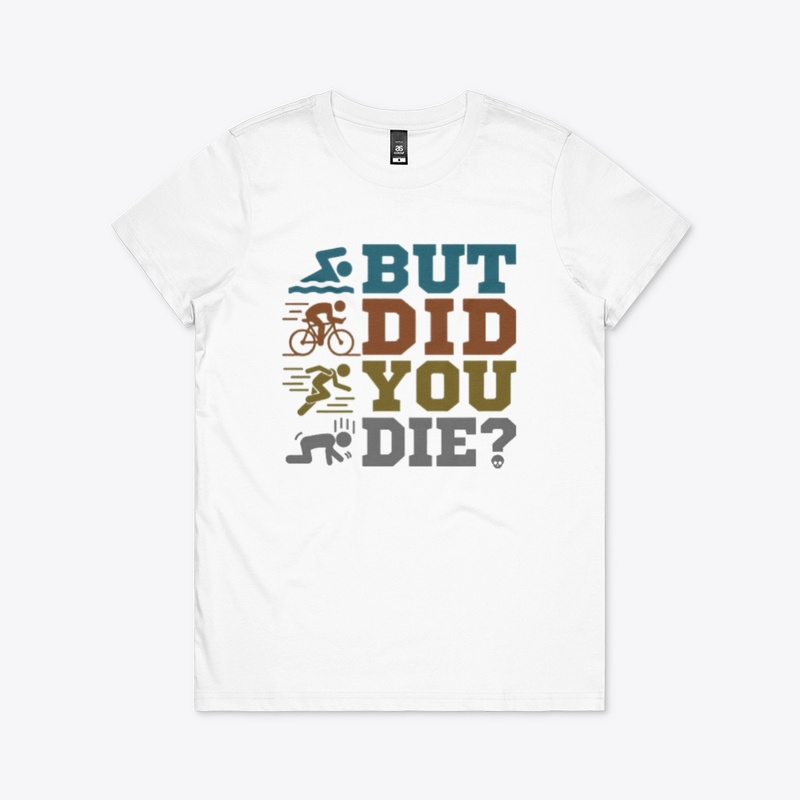 ButDidYouDie