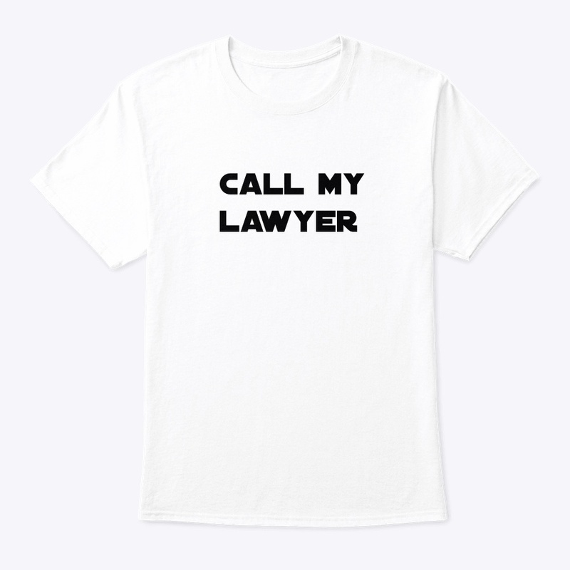 CALL MY LAWYER