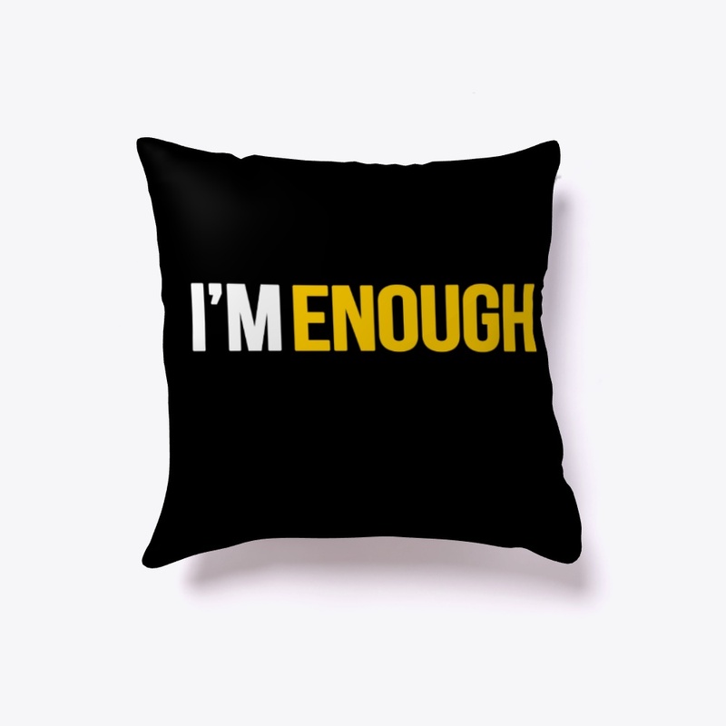 The I'm Enough Movement by Mylira Green