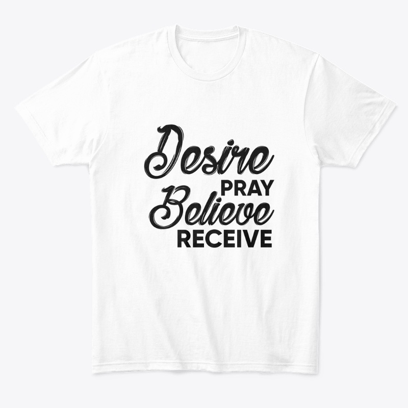 Desire. Pray.