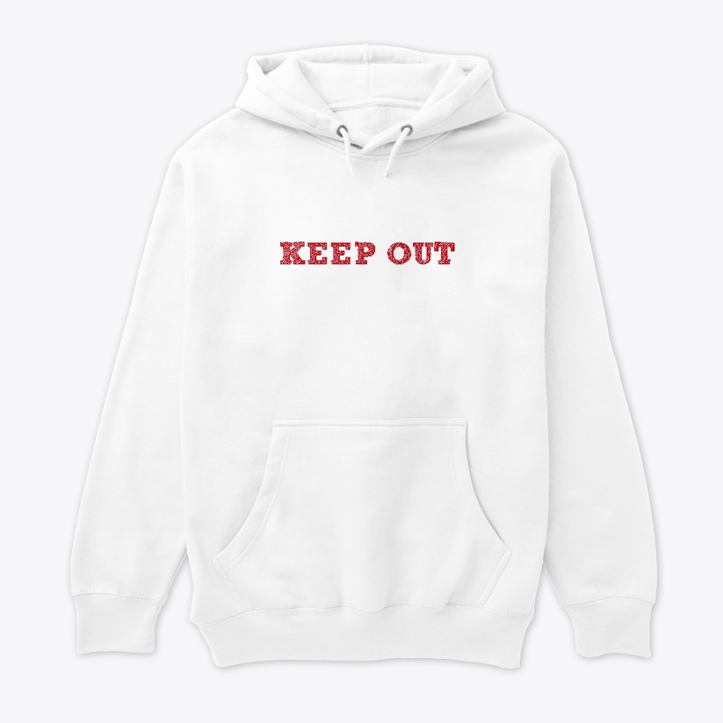 keep out