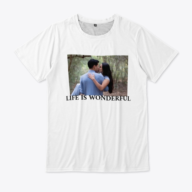 LIFE IS WONDERFUL