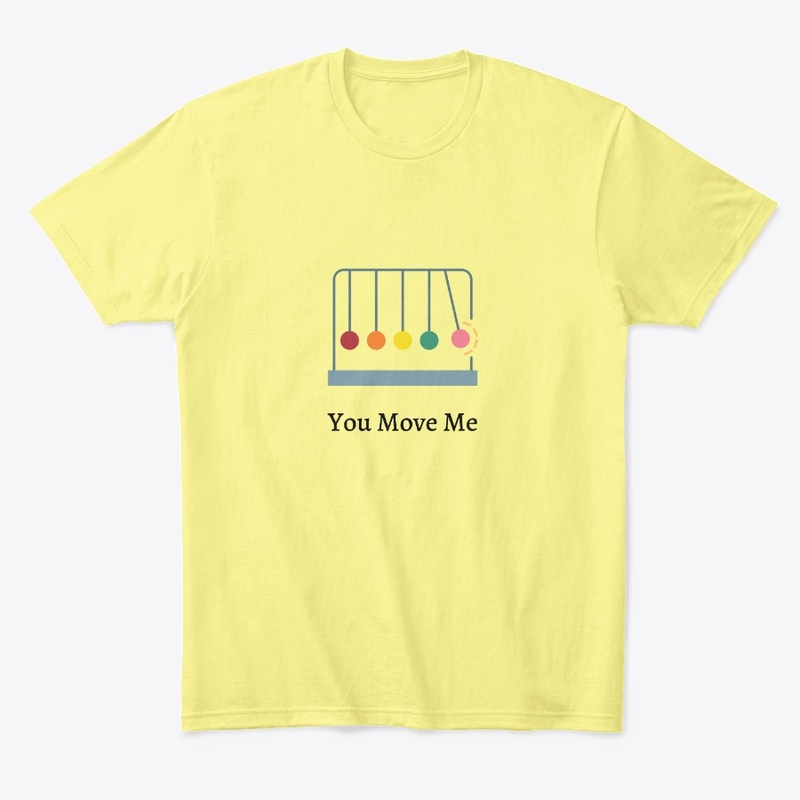 You Move Me