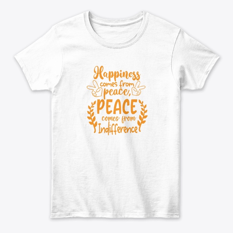 HAPPINESS COMES FROM PEACE
