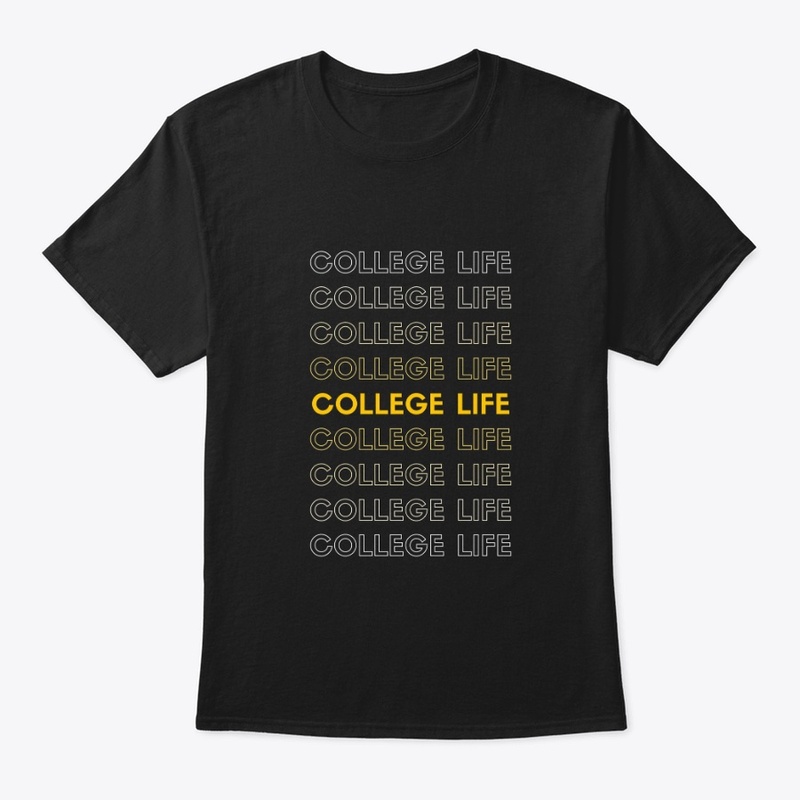 College Life T-Shirt