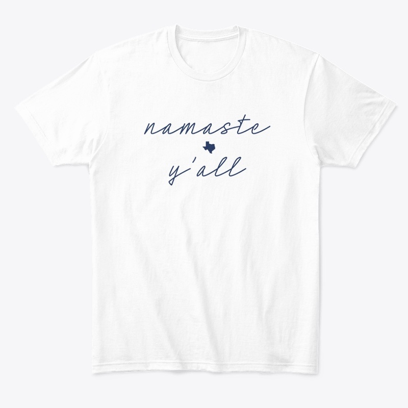 Namaste y'all