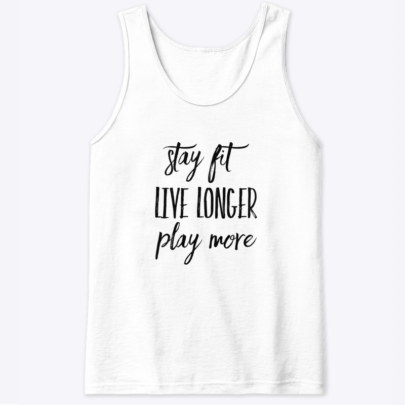 Stay Fit Shirt