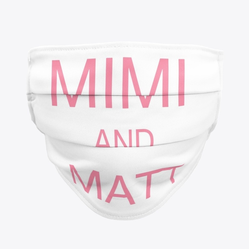 mimi and matts merch