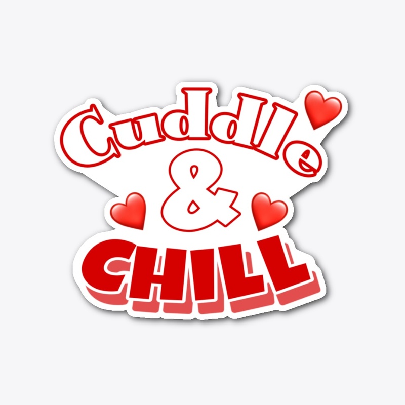 Cuddle and Chill