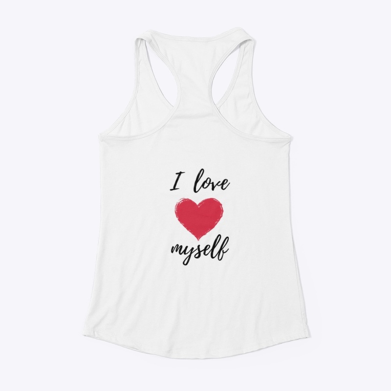 Let Me Tell You: I Love Myself 