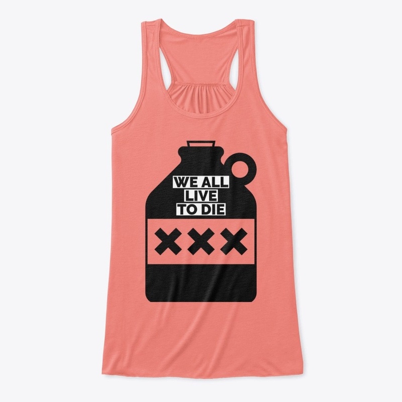 WE ALL LIVE TO DIE - X COLLECTION