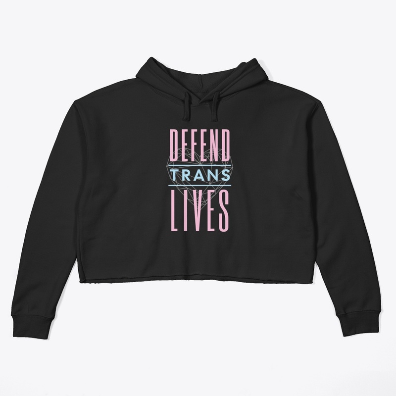 Defend Trans Lives!