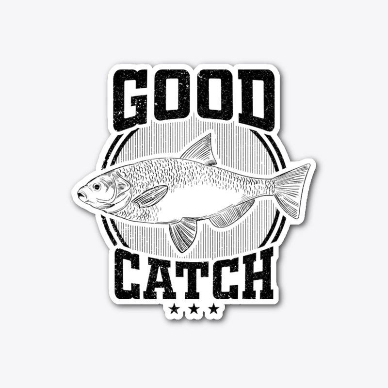 Fishing-Good Catch