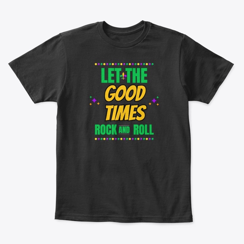 Good Times Rock and Roll