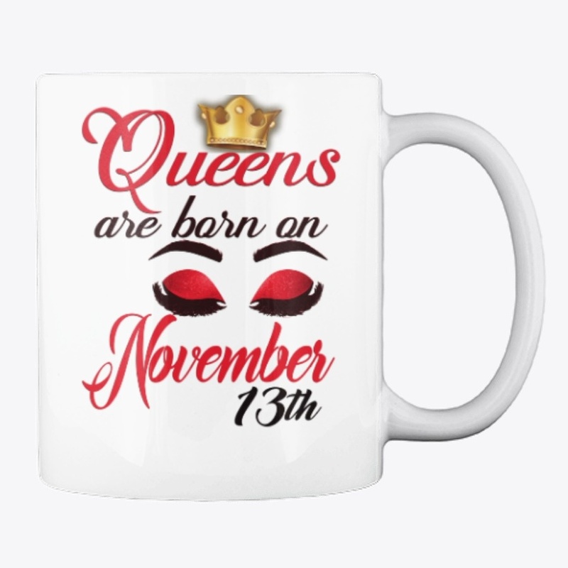 Scorpio Queens are born on November 13