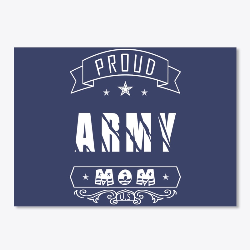 PROUD SOLDIER'S MOM- ARMY WOMEN T SHIRT.