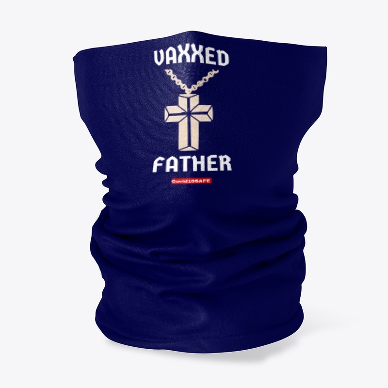 Vaxxed Father
