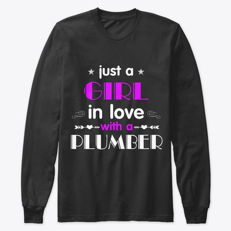 Just a Girl In Love with a Plumber