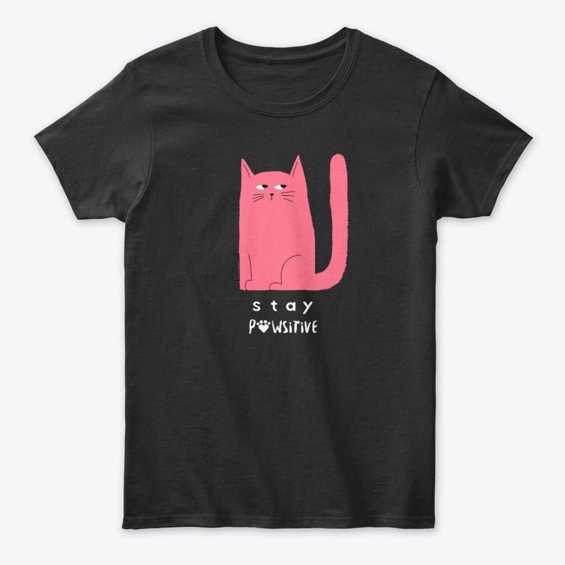Stay positive cat t-shirts