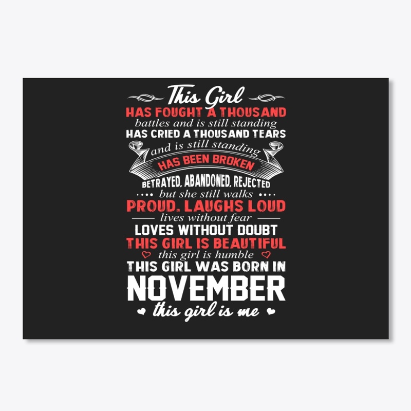 This Girl Was Born In November Birthday