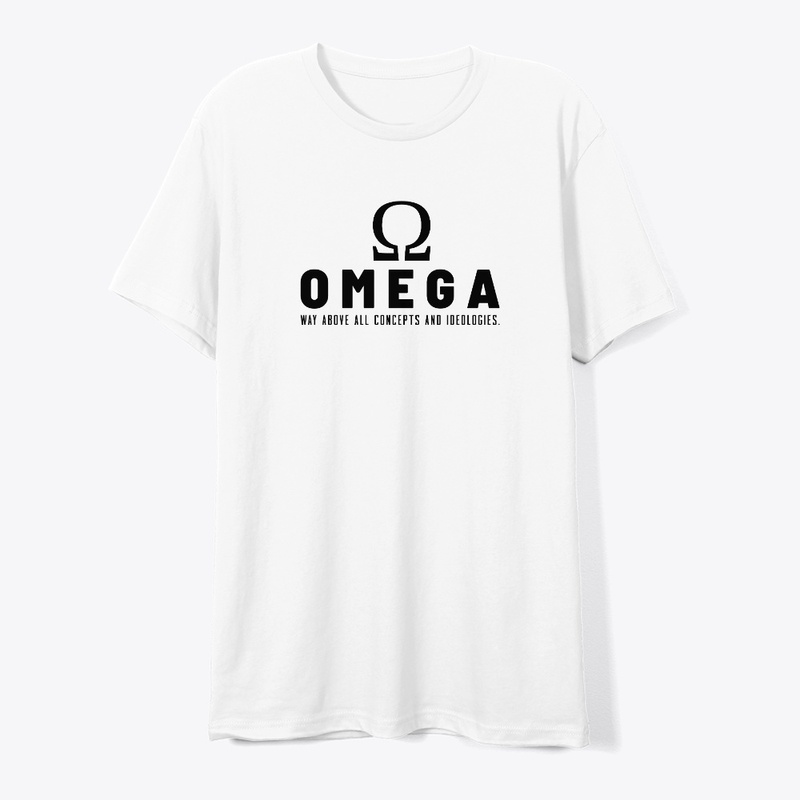 OMEGA WAY ABOVE CONCEPTS AND IDEOLOGIES