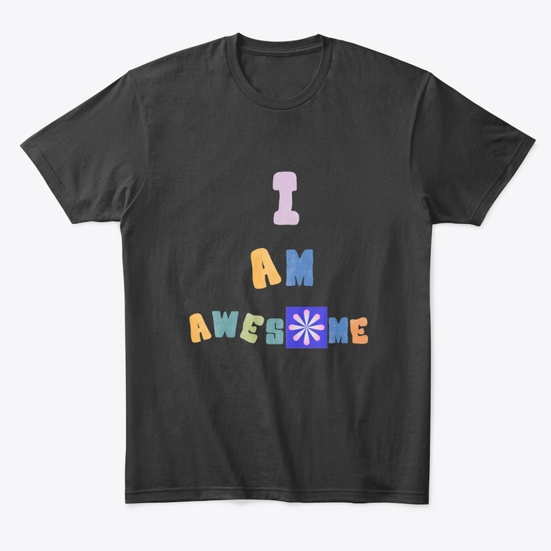 You're Awesome - I'M Awesome design