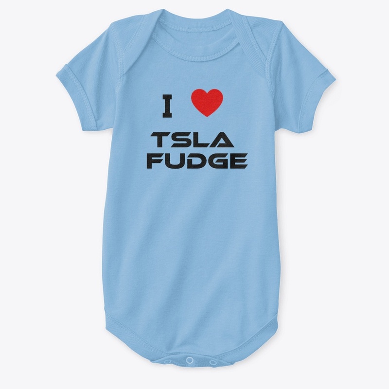 I ❤️ TSLA FUDGE