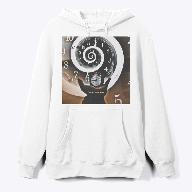 Time To Leave Again Merch